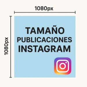 Tamaño publicaciones Instagram 2025: fotos, stories y reels