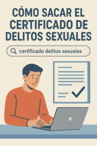 Como sacar el certificado de delitos sexuales